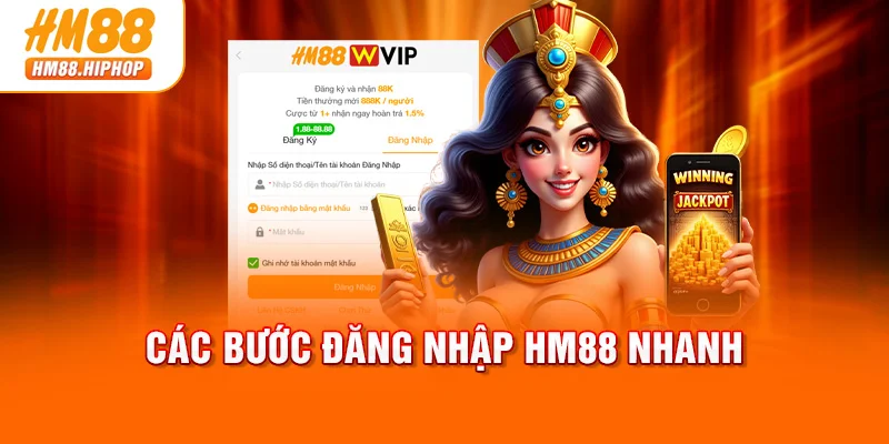 Các bước đăng nhập HM88 nhanh